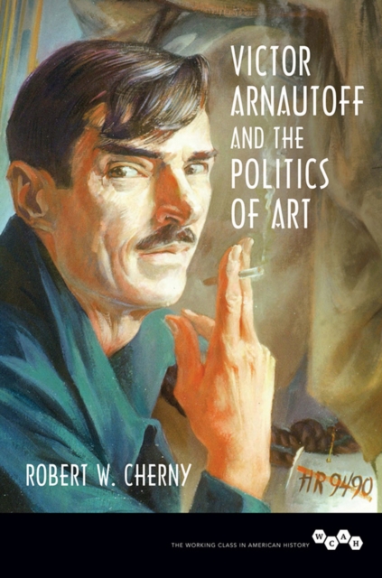 Victor Arnautoff and the Politics of Art, EPUB eBook