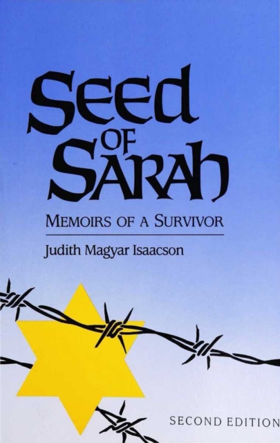 Seed of Sarah : Memoirs of a Survivor, EPUB eBook