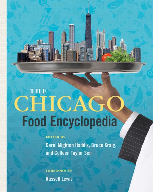The Chicago Food Encyclopedia, EPUB eBook