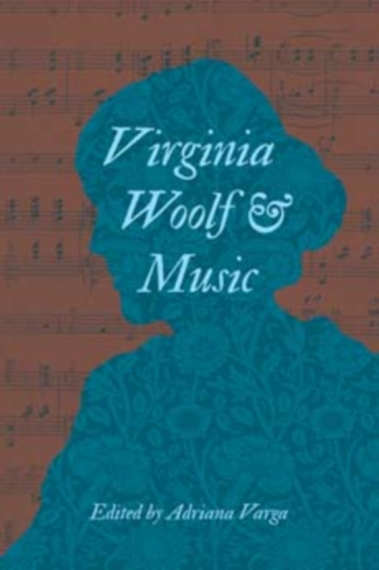 Virginia Woolf and Music, Paperback / softback Book