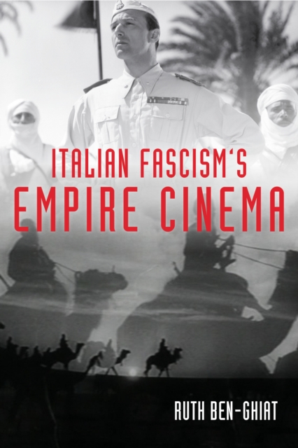 Italian Fascism's Empire Cinema, Hardback Book