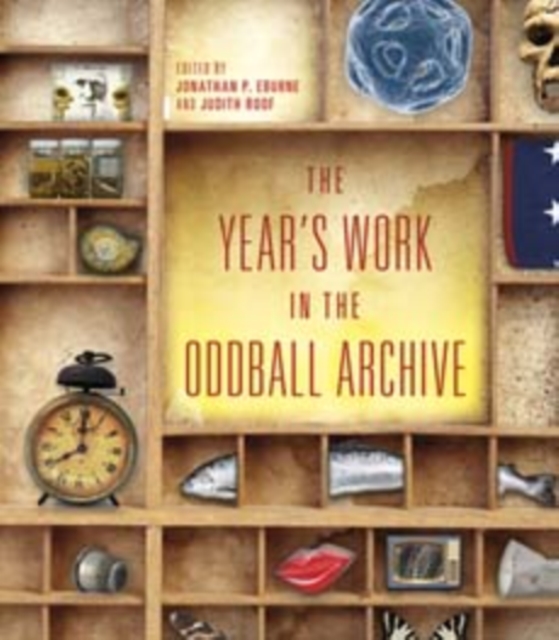 The Year's Work in the Oddball Archive, Paperback / softback Book