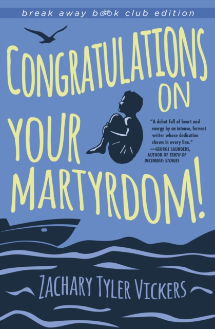 Congratulations on Your Martyrdom!, Paperback / softback Book
