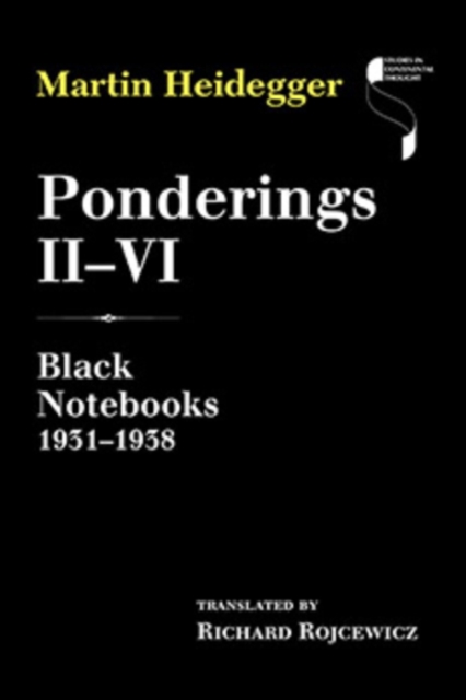 Ponderings II-VI : Black Notebooks 1931-1938, Hardback Book