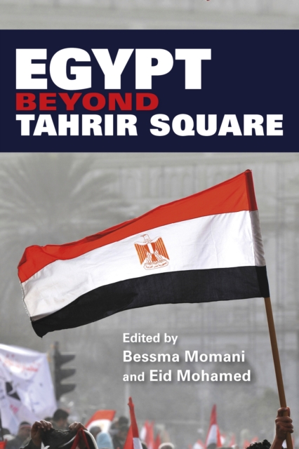 Egypt beyond Tahrir Square, Paperback / softback Book