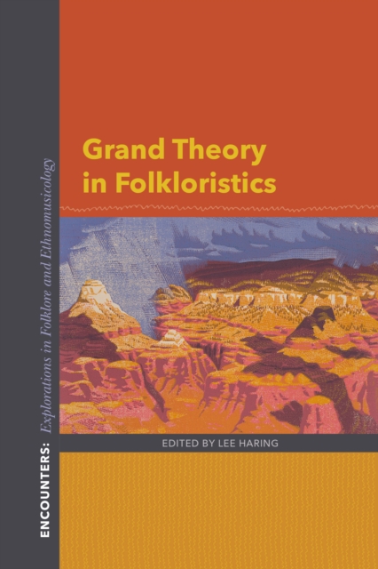 Grand Theory in Folkloristics, Paperback / softback Book