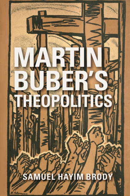 Martin Buber's Theopolitics, PDF eBook