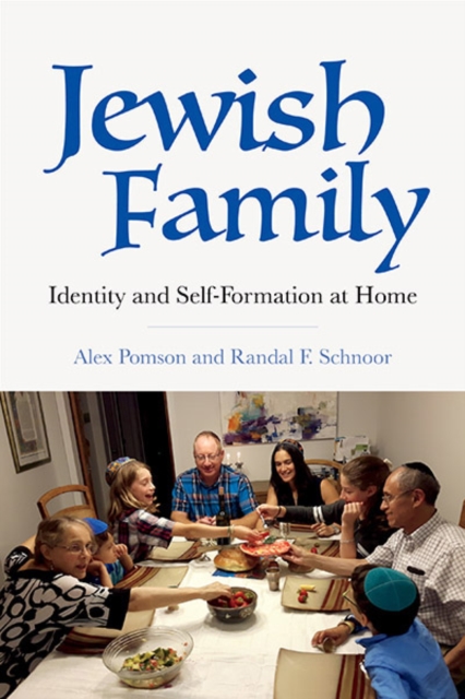 Jewish Family : Identity and Self-Formation at Home, Hardback Book