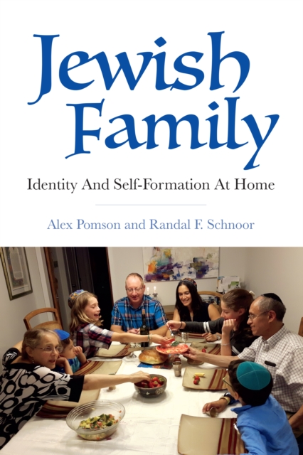 Jewish Family : Identity and Self-Formation at Home, EPUB eBook