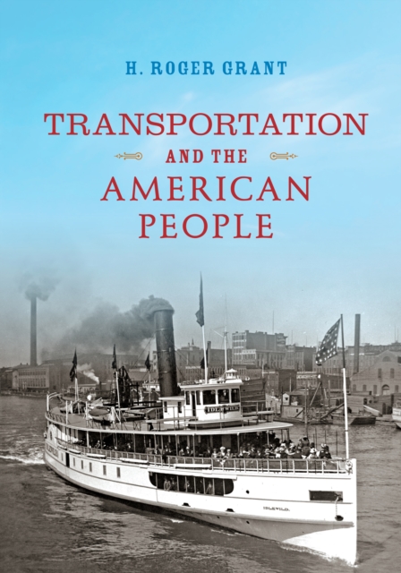Transportation and the American People, PDF eBook
