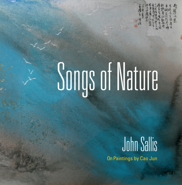 Songs of Nature : On Paintings by Cao Jun, EPUB eBook