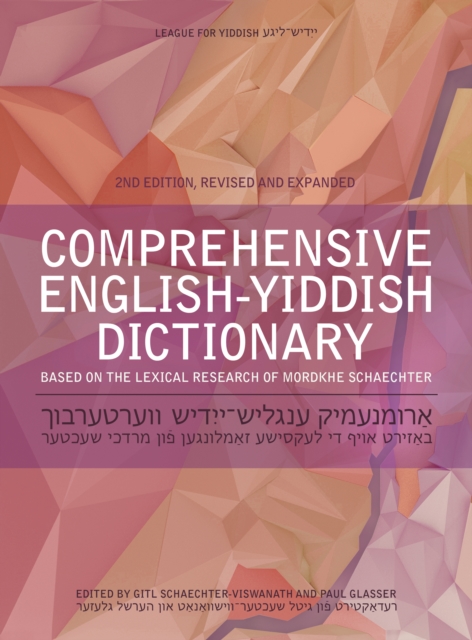 Comprehensive English-Yiddish Dictionary : Revised and Expanded, Hardback Book