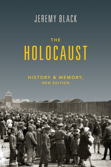 The Holocaust : History and Memory, Paperback / softback Book