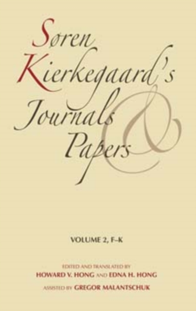 Soren Kierkegaard's Journals and Papers, Volume 2 : F-K, Hardback Book