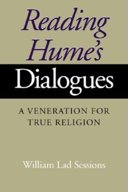 Reading Hume's Dialogues : A Veneration for True Religion, Paperback / softback Book