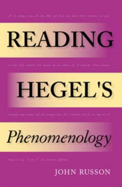 Reading Hegel's Phenomenology, Paperback / softback Book