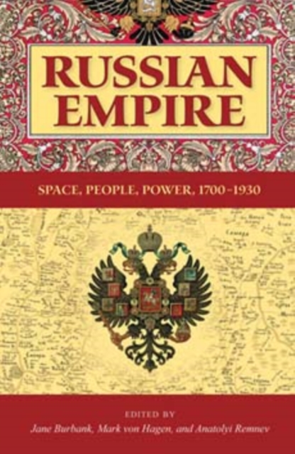 Russian Empire : Space, People, Power, 1700-1930, Paperback / softback Book