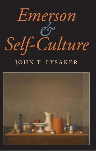 Emerson and Self-Culture, Paperback / softback Book