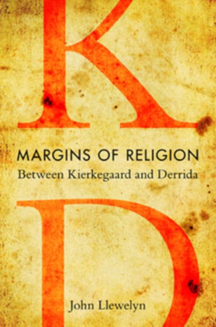 Margins of Religion : Between Kierkegaard and Derrida, Paperback / softback Book