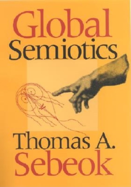 Global Semiotics, Hardback Book