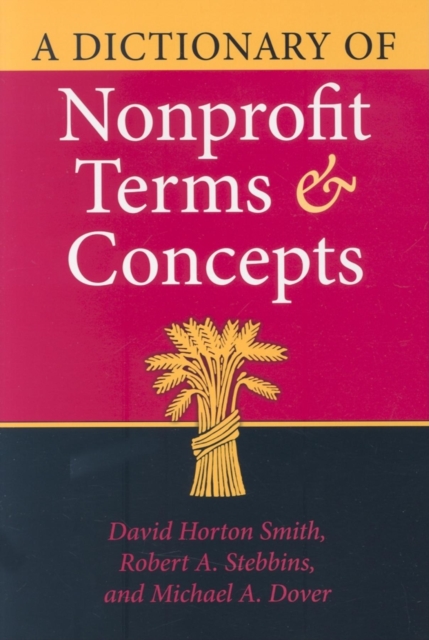 A Dictionary of Nonprofit Terms and Concepts, Hardback Book