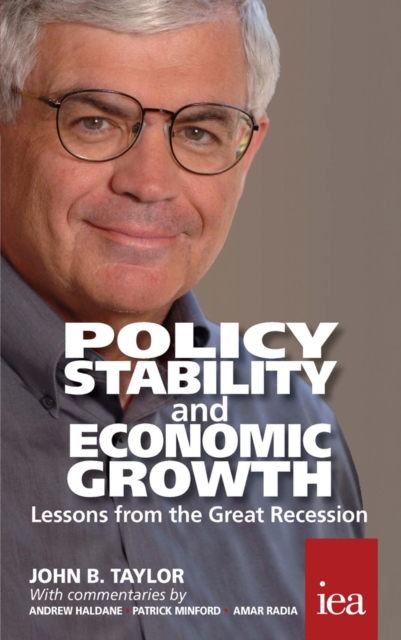 Policy Stability and Economic Growth - Lessons from the Great Recession : Lessons from the Great Recession, PDF eBook