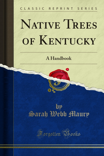 Native Trees of Kentucky : A Handbook, PDF eBook