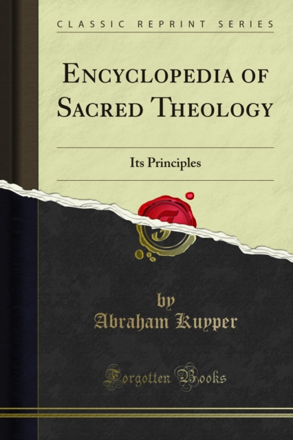Encyclopedia of Sacred Theology : Its Principles, PDF eBook