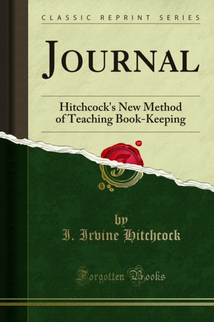 Journal : Hitchcock's New Method of Teaching Book-Keeping, PDF eBook