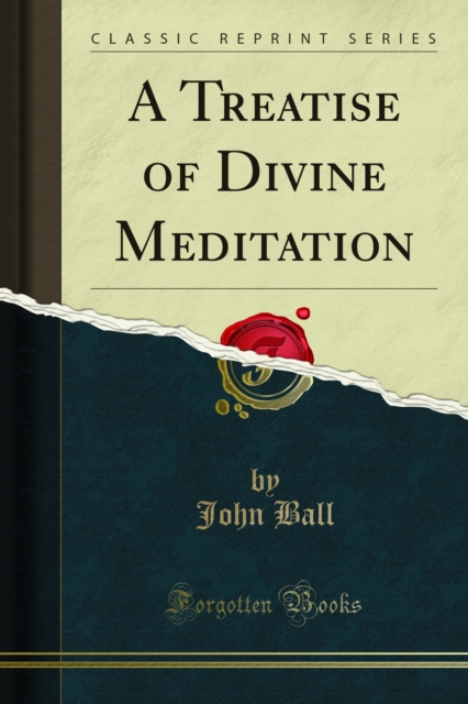 A Treatise of Divine Meditation, PDF eBook