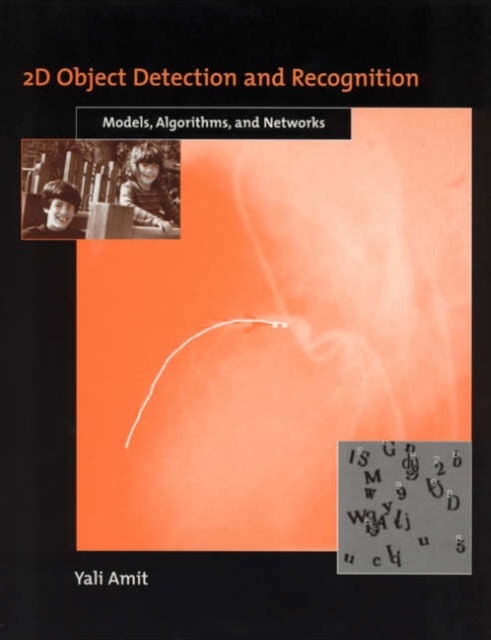 2D Object Detection and Recognition : Models, Algorithms, and Networks, Hardback Book