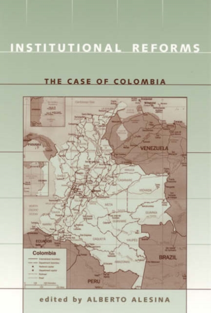 Institutional Reforms : The Case of Colombia, Hardback Book