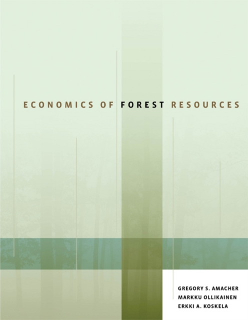 Economics of Forest Resources, Hardback Book