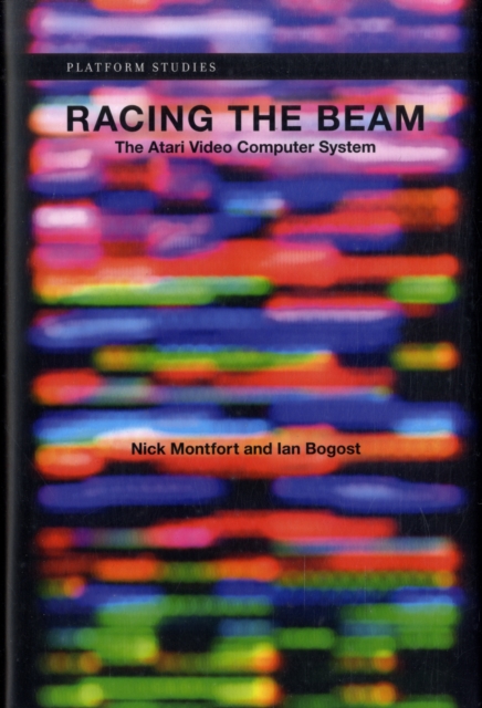 Racing the Beam : The Atari Video Computer System, Hardback Book