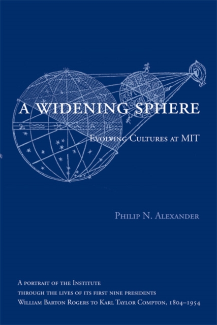 A Widening Sphere : Evolving Cultures at MIT, Hardback Book