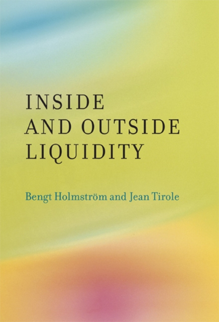 Inside and Outside Liquidity, Hardback Book