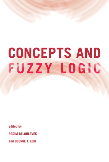 Concepts and Fuzzy Logic, Hardback Book