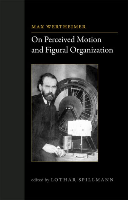 On Perceived Motion and Figural Organization, Hardback Book