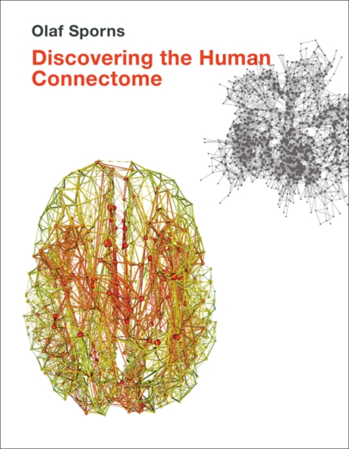 Discovering the Human Connectome, Hardback Book