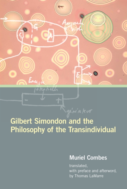 Gilbert Simondon and the Philosophy of the Transindividual, Hardback Book