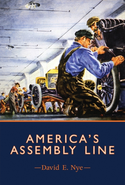 America's Assembly Line, Hardback Book