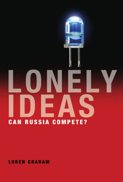 Lonely Ideas : Can Russia Compete?, Hardback Book