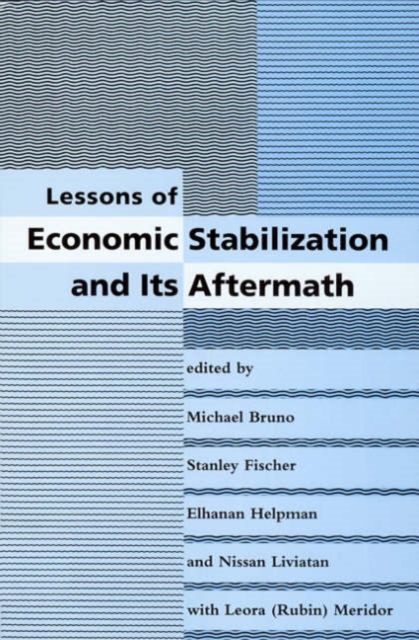 Lessons of Economic Stabilization and Its Aftermath, Hardback Book