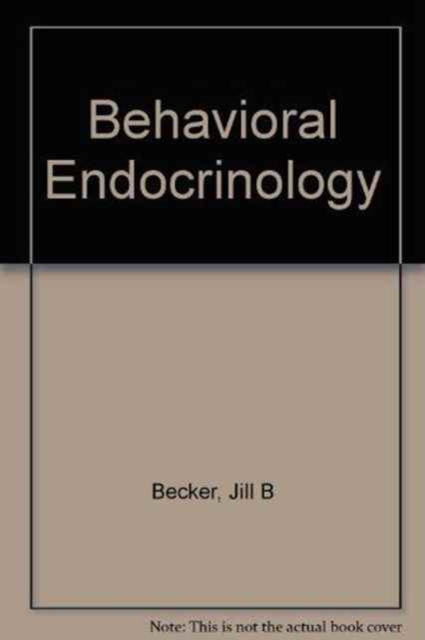 Behavioral Endocrinology, Hardback Book