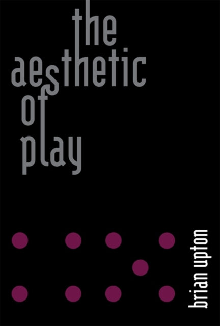 The Aesthetic of Play, Hardback Book