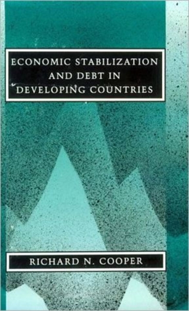 Economic Stabilization and Debt in Developing Countries, Hardback Book
