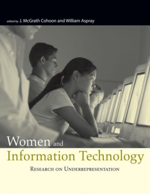 Women and Information Technology : Research on Underrepresentation, Hardback Book