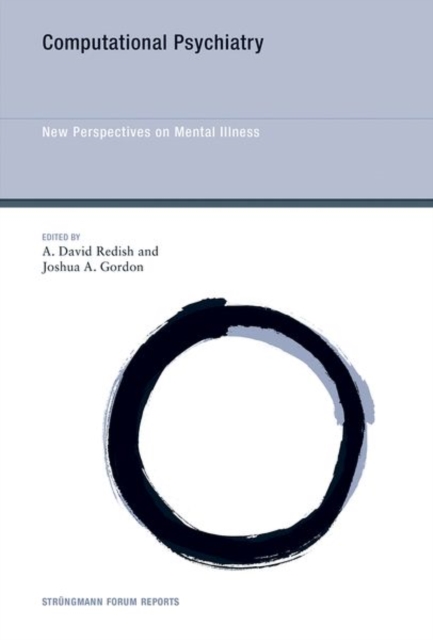 Computational Psychiatry : New Perspectives on Mental Illness Volume 20, Hardback Book