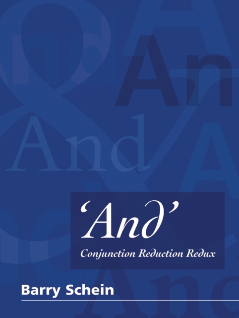 'And' : Conjunction Reduction Redux, Hardback Book