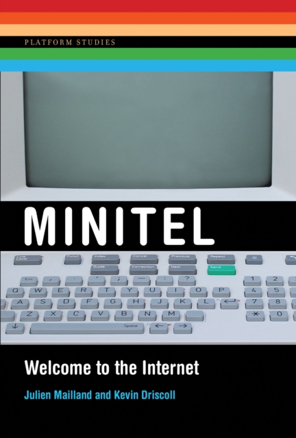 Minitel : Welcome to the Internet, Hardback Book